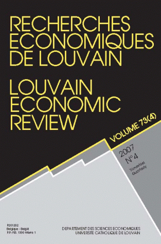 RECHERCHES ECONOMIQUES DE LOUVAIN 2007/4 VOLUME 73