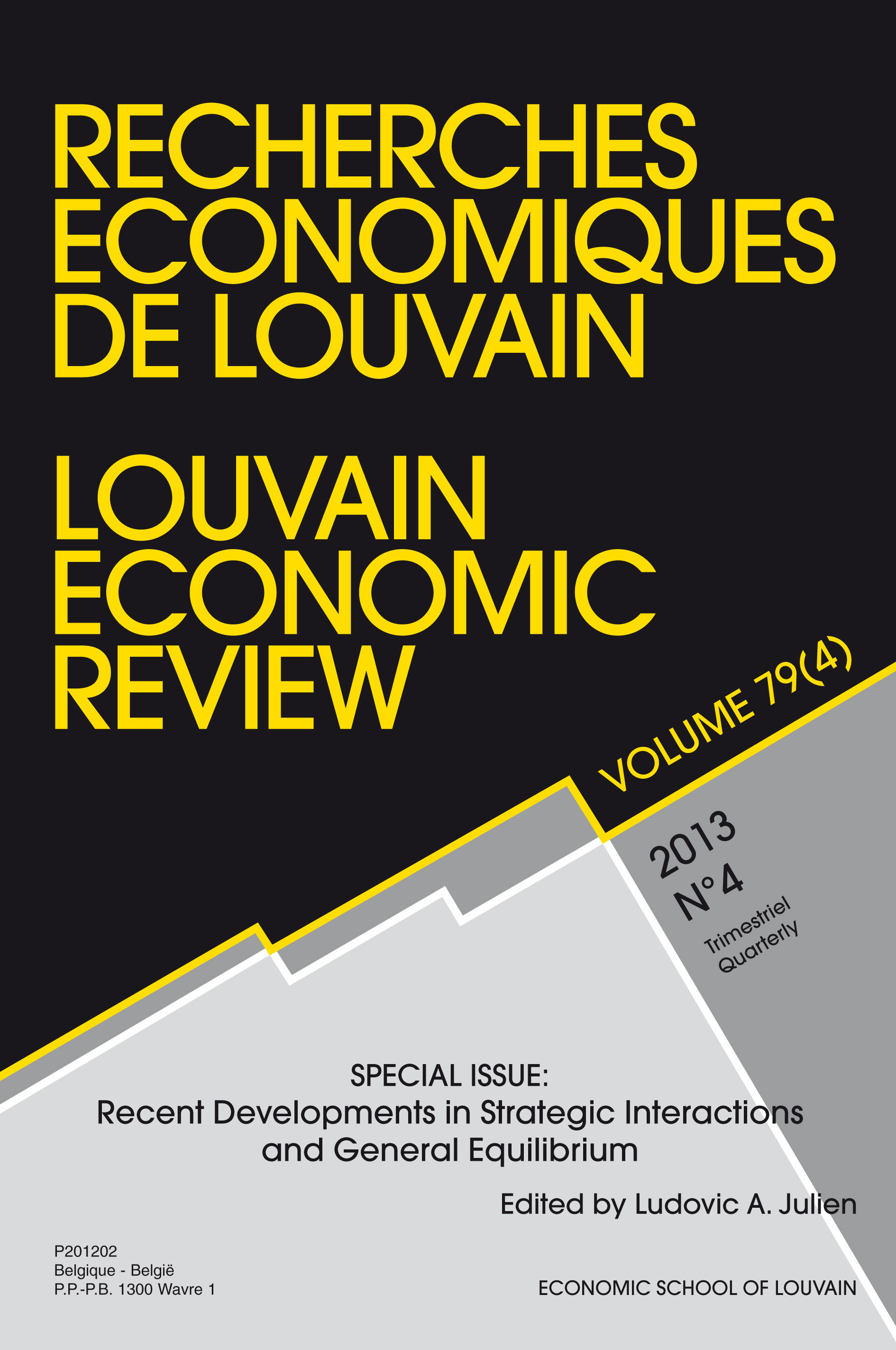 RECHERCHES ECOOMIQUES DE LOUVAIN 2013/4 VOLUME 79