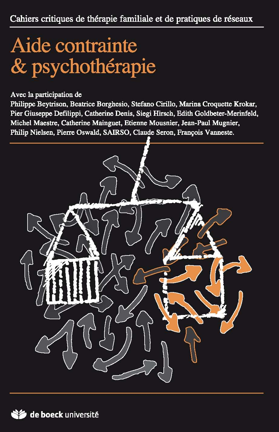 AIDE CONTRAINTE ET PSYCHOTHERAPIE CAHIERS CRITIQUES 2011/1 N.46