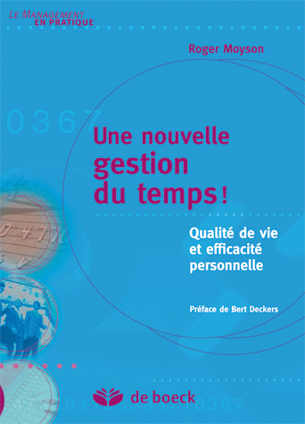 Une nouvelle gestion du temps !