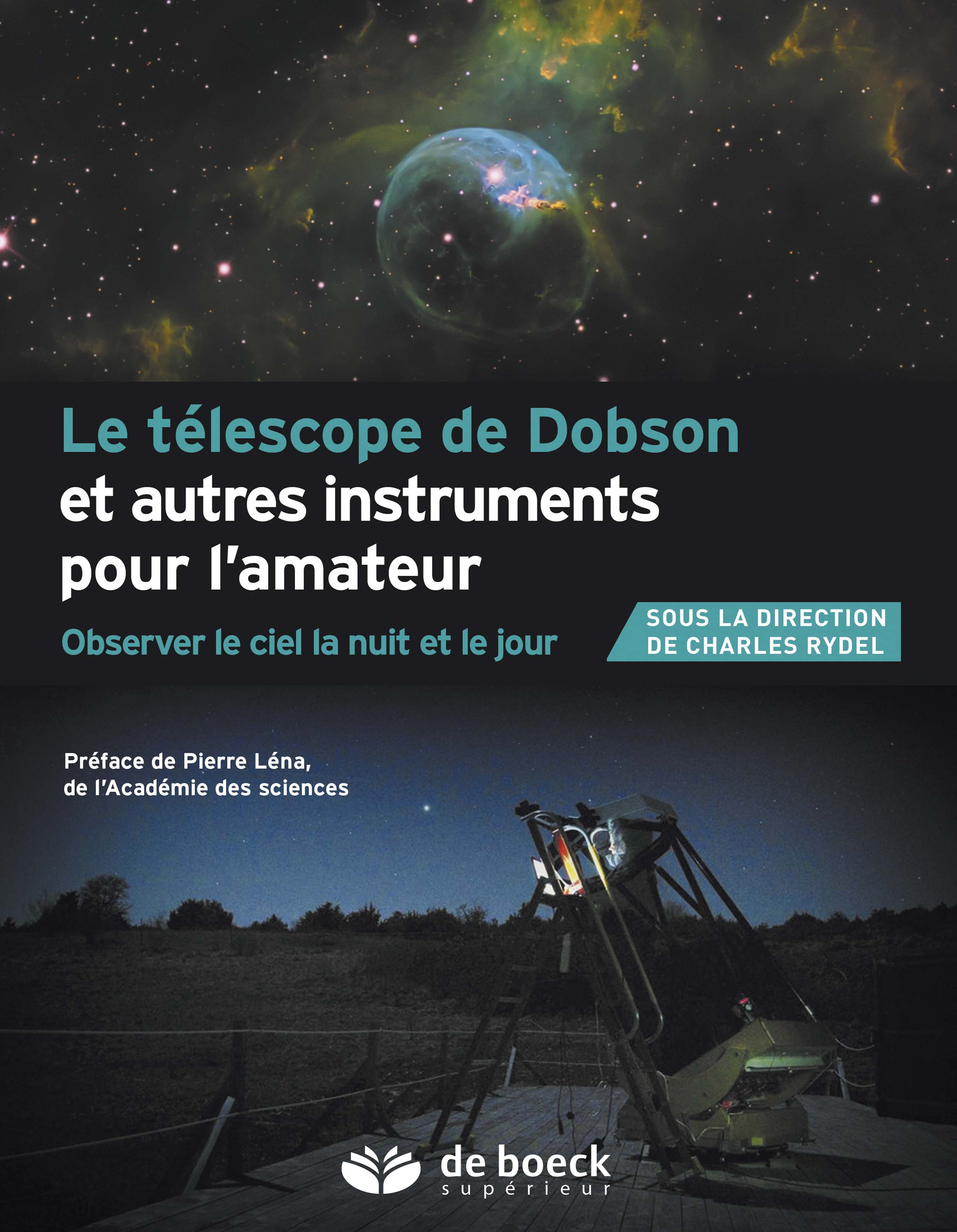 Le télescope de Dobson et autres instruments pour l'amateur