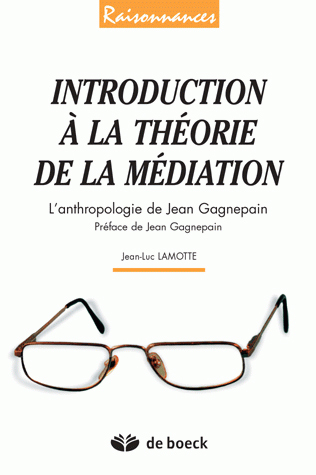 Introduction à la théorie de la médiation