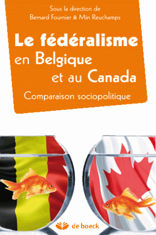 Le fédéralisme en Belgique et au Canada