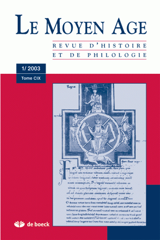 REVUE DU MOYEN-AGE 2003/1 TOME CIX