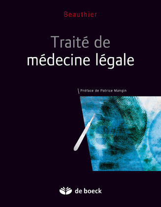 TRAITE DE MEDECINE LEGALE