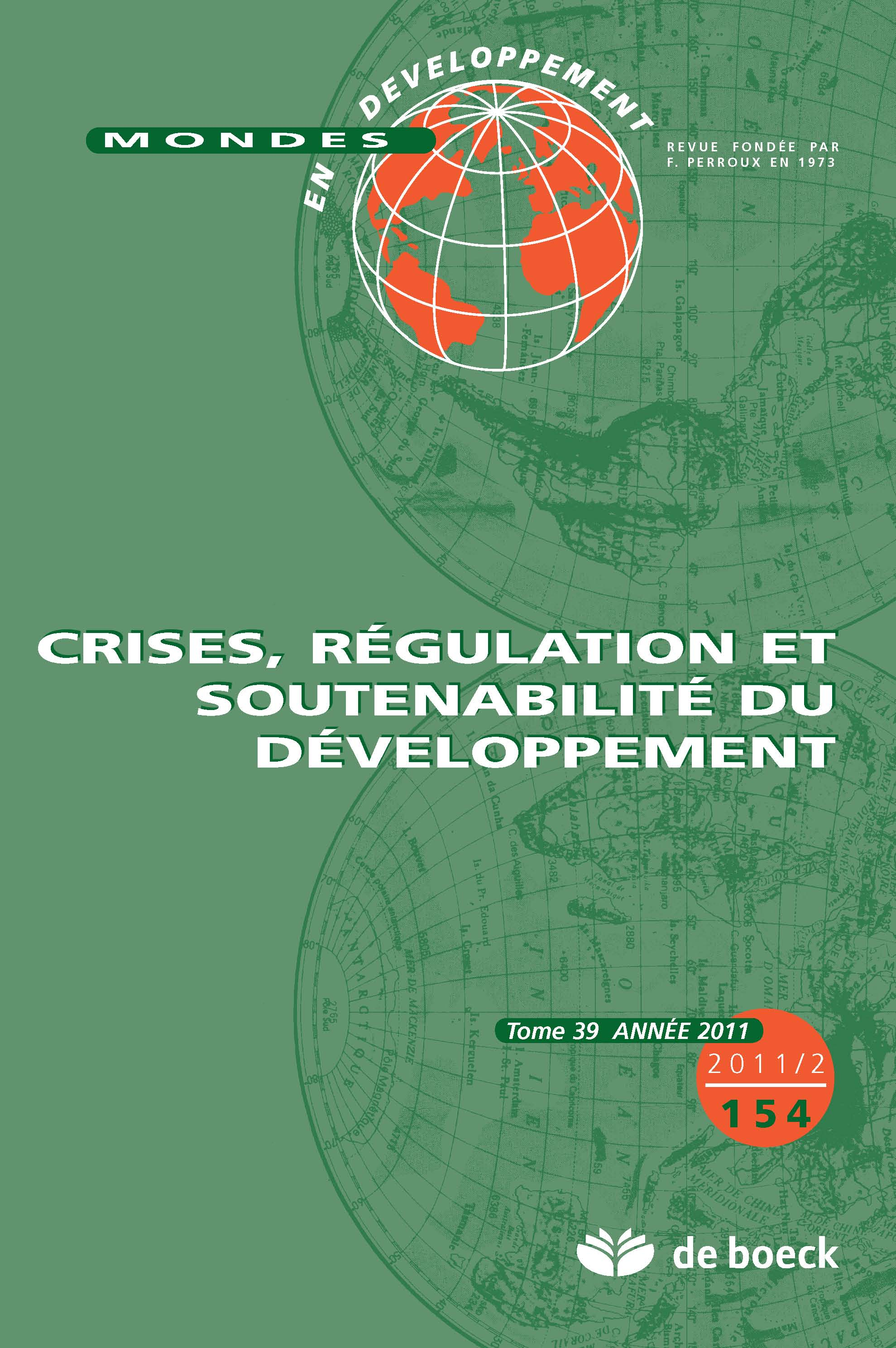 MONDES EN DEVELOPPEMENT 2011/2 N.154 CRISES REGULATION SOUTENABILITE DU DVT