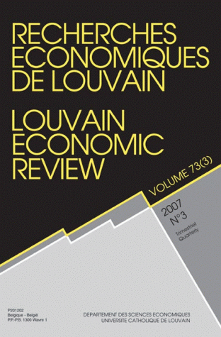 RECHERCHES ECONOMIQUES DE LOUVAIN 2007/3 VOLUME 73