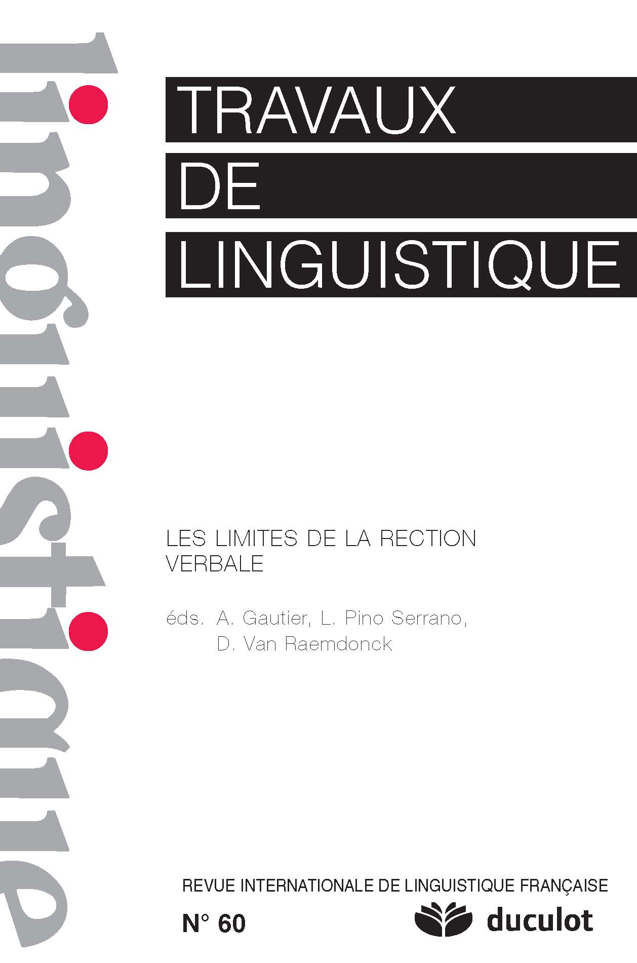 TRAVAUX DE LINGUISTIQUE 2010/1 N.60