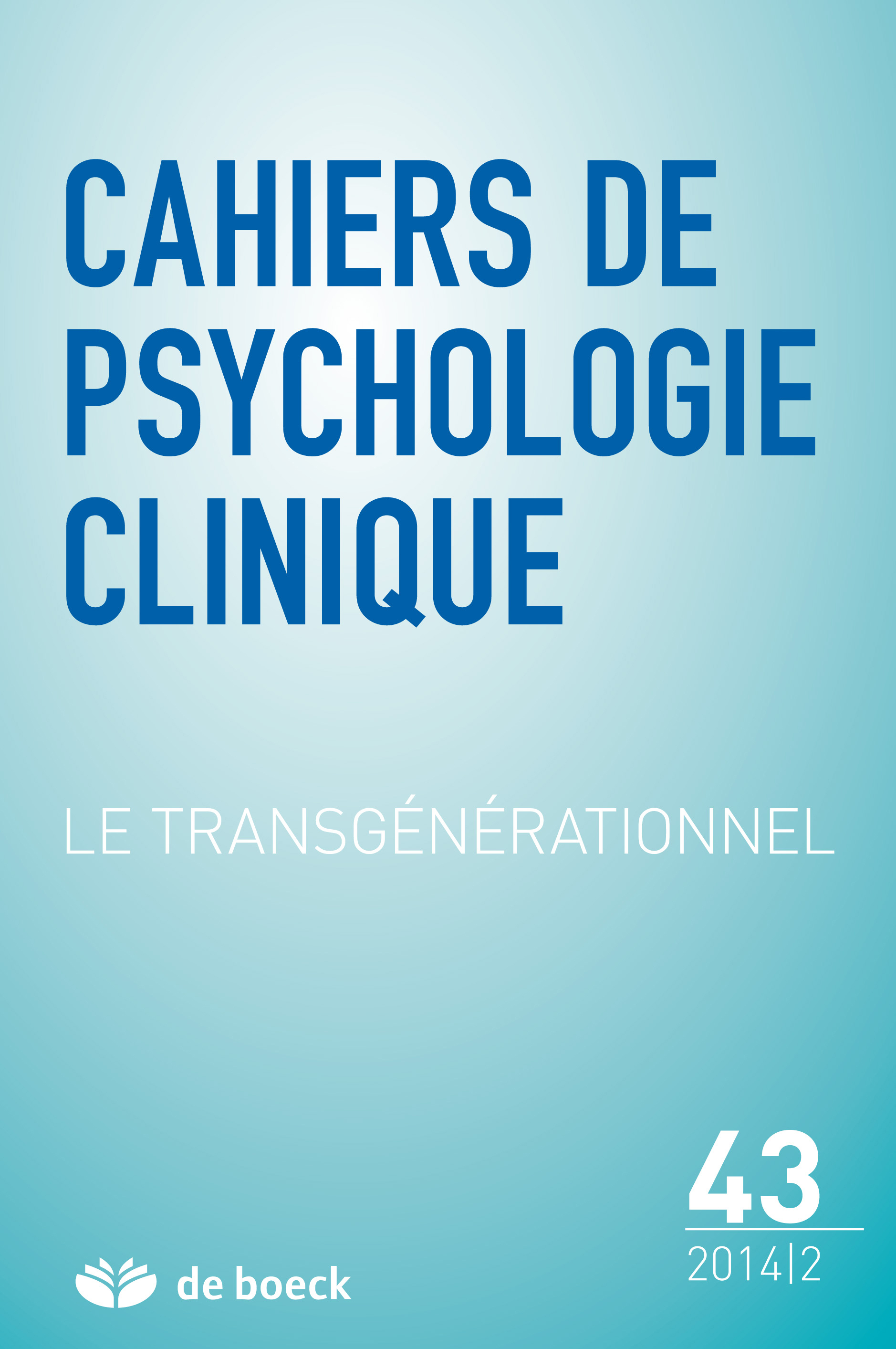 CAHIERS DE PSYCHOLOGIE CLINIQUE 2014/2 N.43