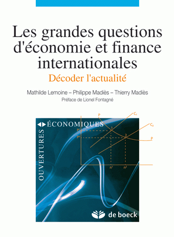 LES GRANDES QUESTIONS D'ECONOMIE ET FINANCE INTERNATIONALES