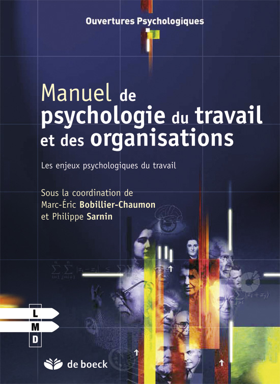 Manuel de psychologie du travail et des organisations