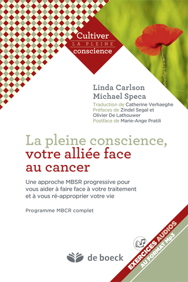 La pleine conscience, votre alliée face au cancer