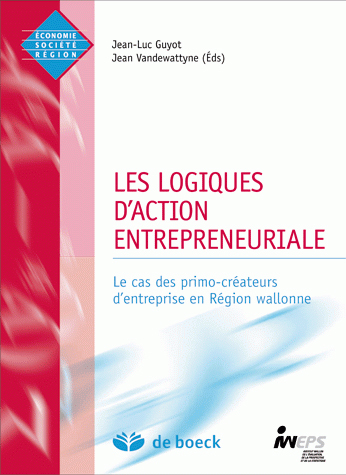 Les logiques d'action entrepreneuriale