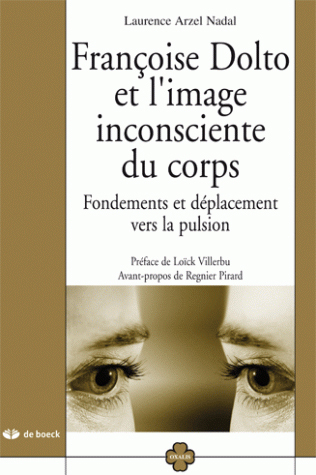 Françoise Dolto et l'image inconsciente du corps