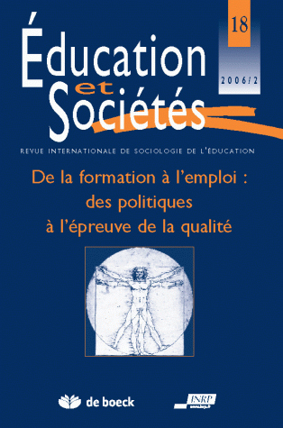 EDUCATION ET SOCIETES 2006/2 N.18 - REVUE INTERNATIONALE SOCIO EDUCATION