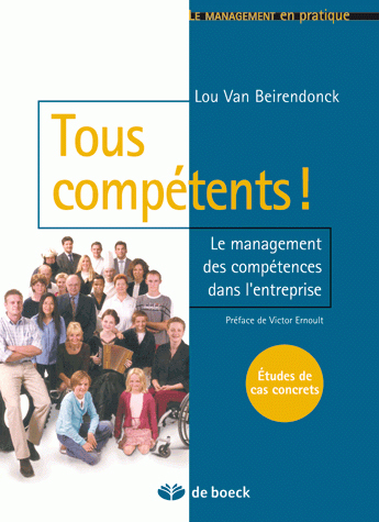 TOUS COMPETENTS ! LE MANAGEMENT DES