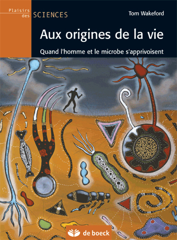 Aux origines de la vie