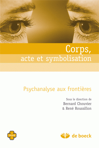 Corps, acte et symbolisation