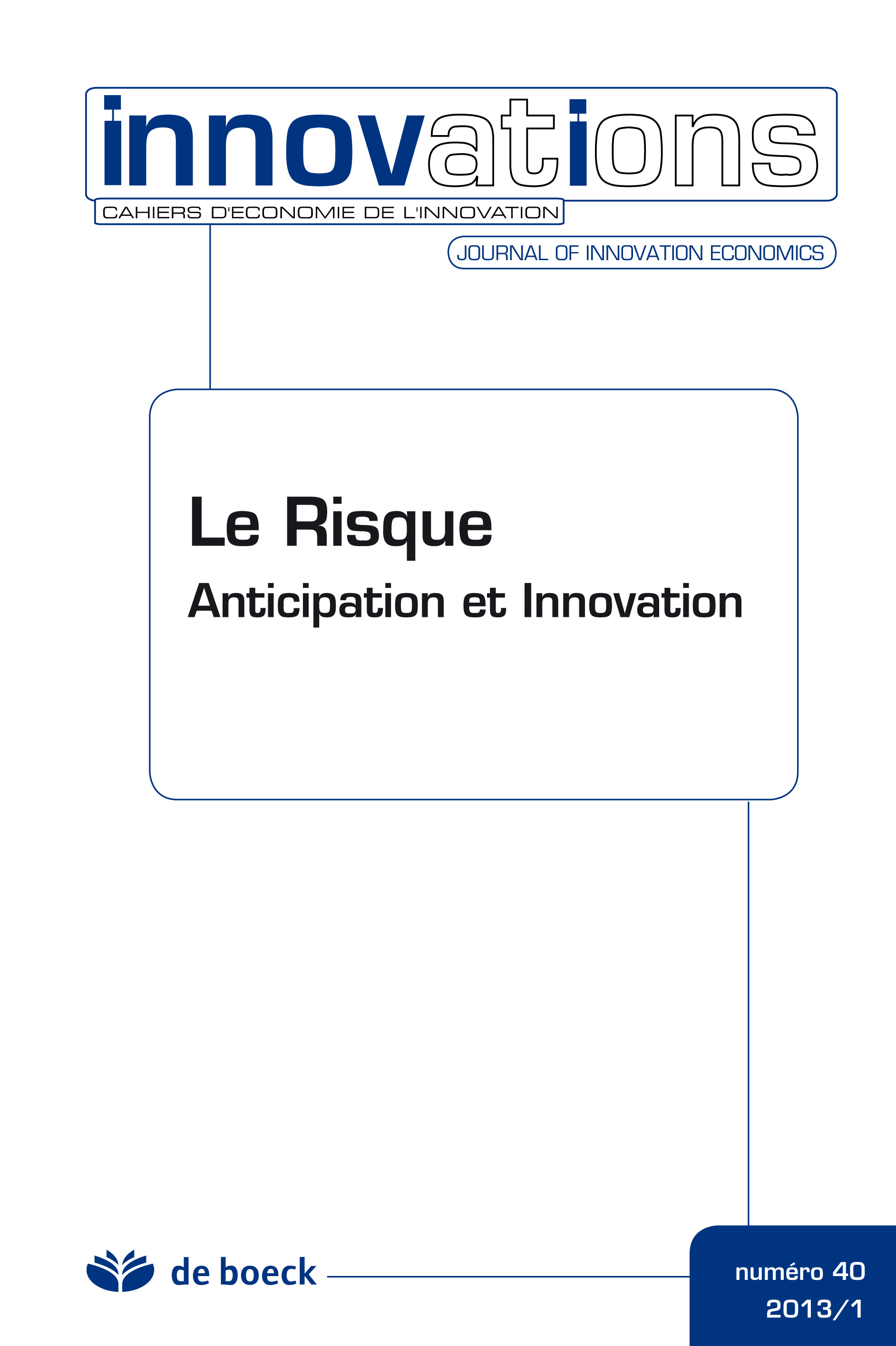CAHIERS D'ECONOMIE DE L'INNOVATION 2013/1 N.40