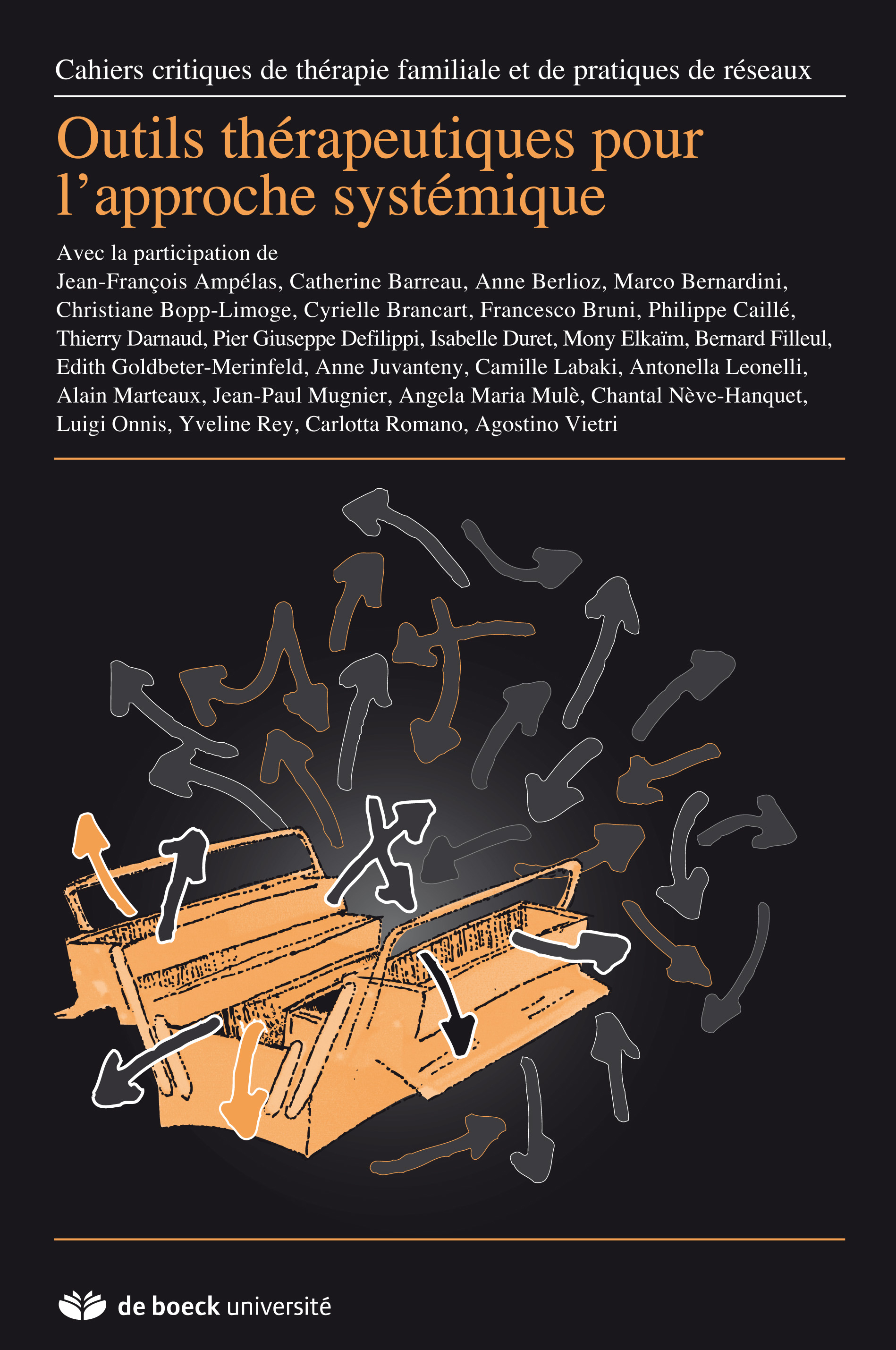 OUTILS THERAPEUTHIQUES POUR APPROCHE SYSTEMIQUE CAHIERS CRITIQUES 2012/1 N.48