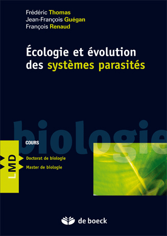 ECOLOGIE ET EVOLUTION DES SYSTEMES PARASITES