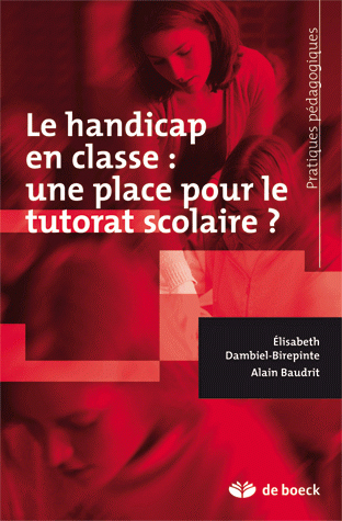 Le handicap en classe : une place pour le tutorat scolaire ?