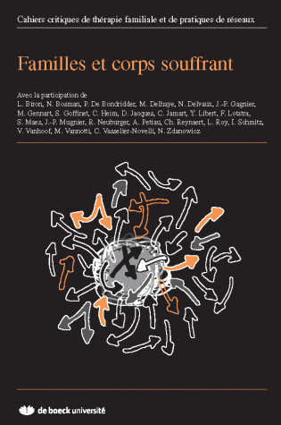 FAMILLE ET CORPS SOUFFRANT CAHIERS CRITIQUES 2006/1 N.36