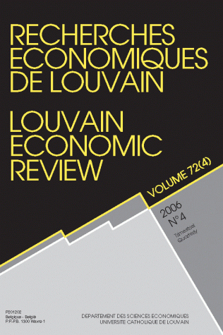 RECHERCHES ECONOMIQUES DE LOUVAIN 2006/4 VOLUME 72