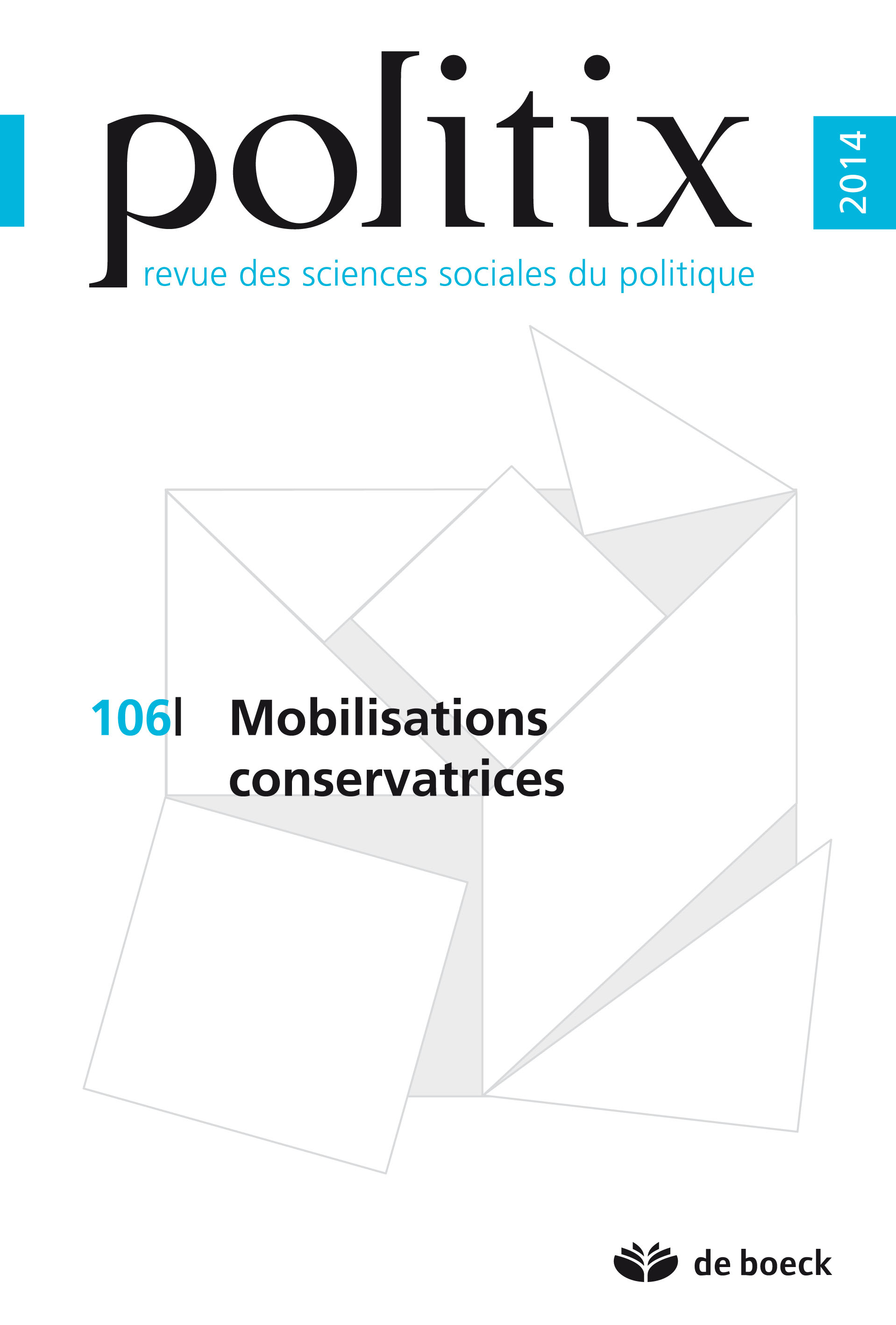 POLITIX 2014/2 N.106 MOBILISATIONS CONSERVATRICES