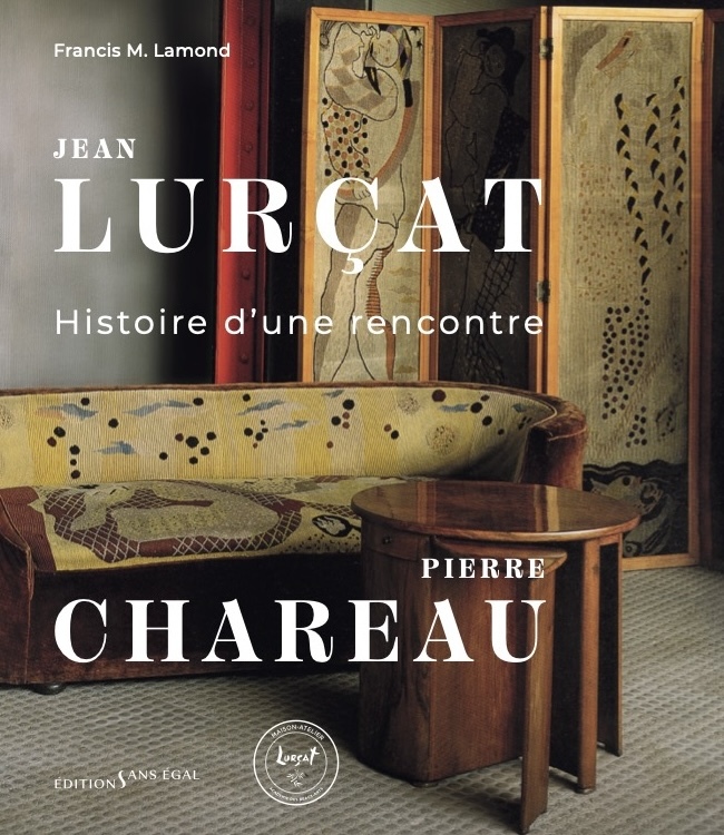 Jean Lurçat - Pierre Chareau : histoire d'une rencontre