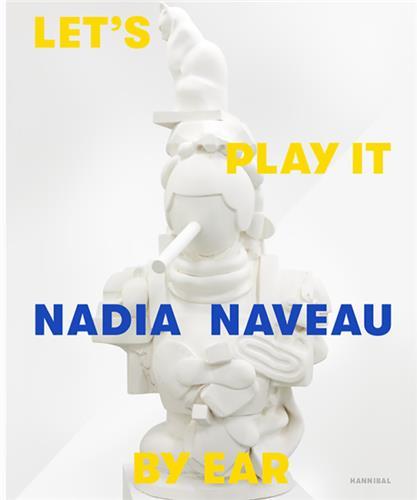 Nadia Naveau Let's Play It By Ear /anglais/nEerlandais
