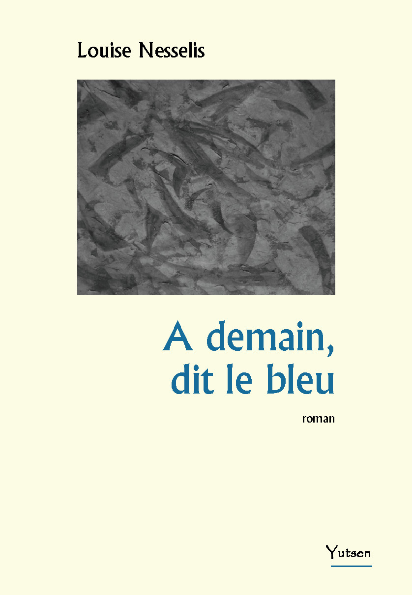 A demain, dit le bleu