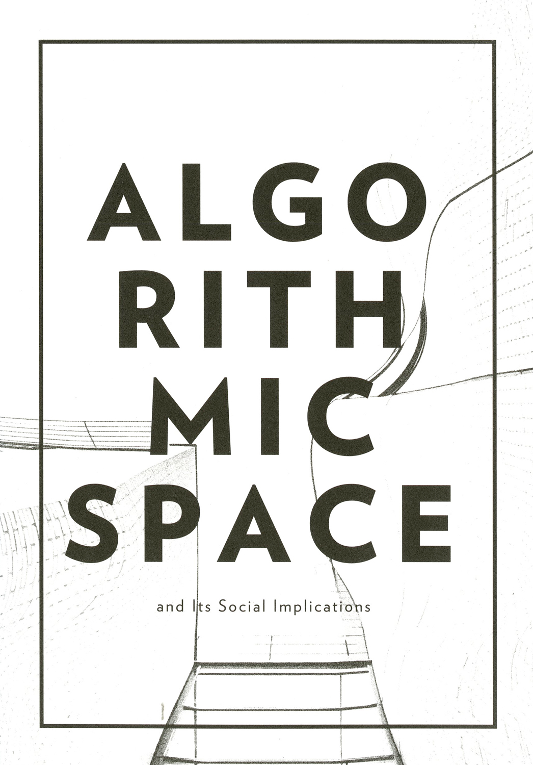 Algorithmic Space and Its Social Implications