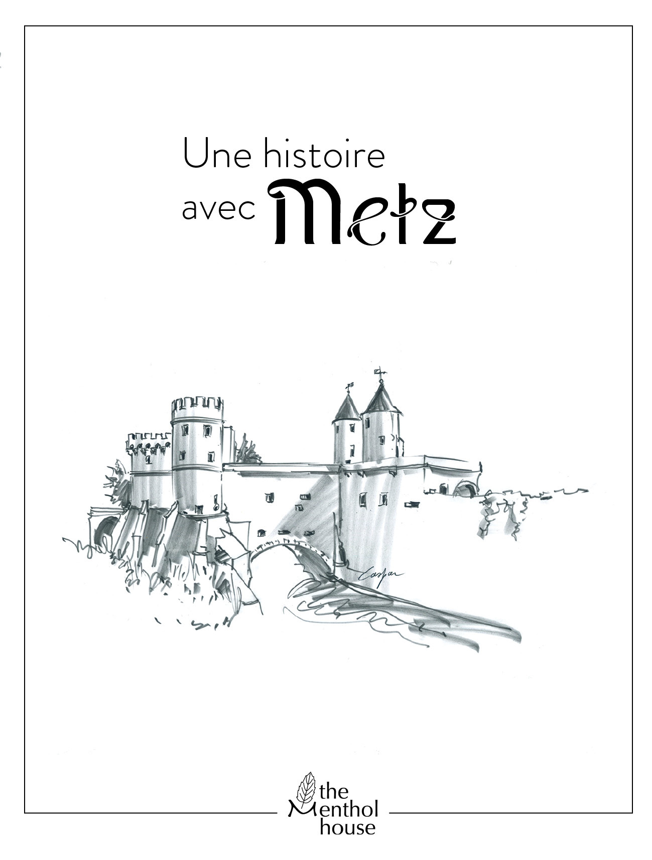 Une histoire avec Metz, Porte des allemands