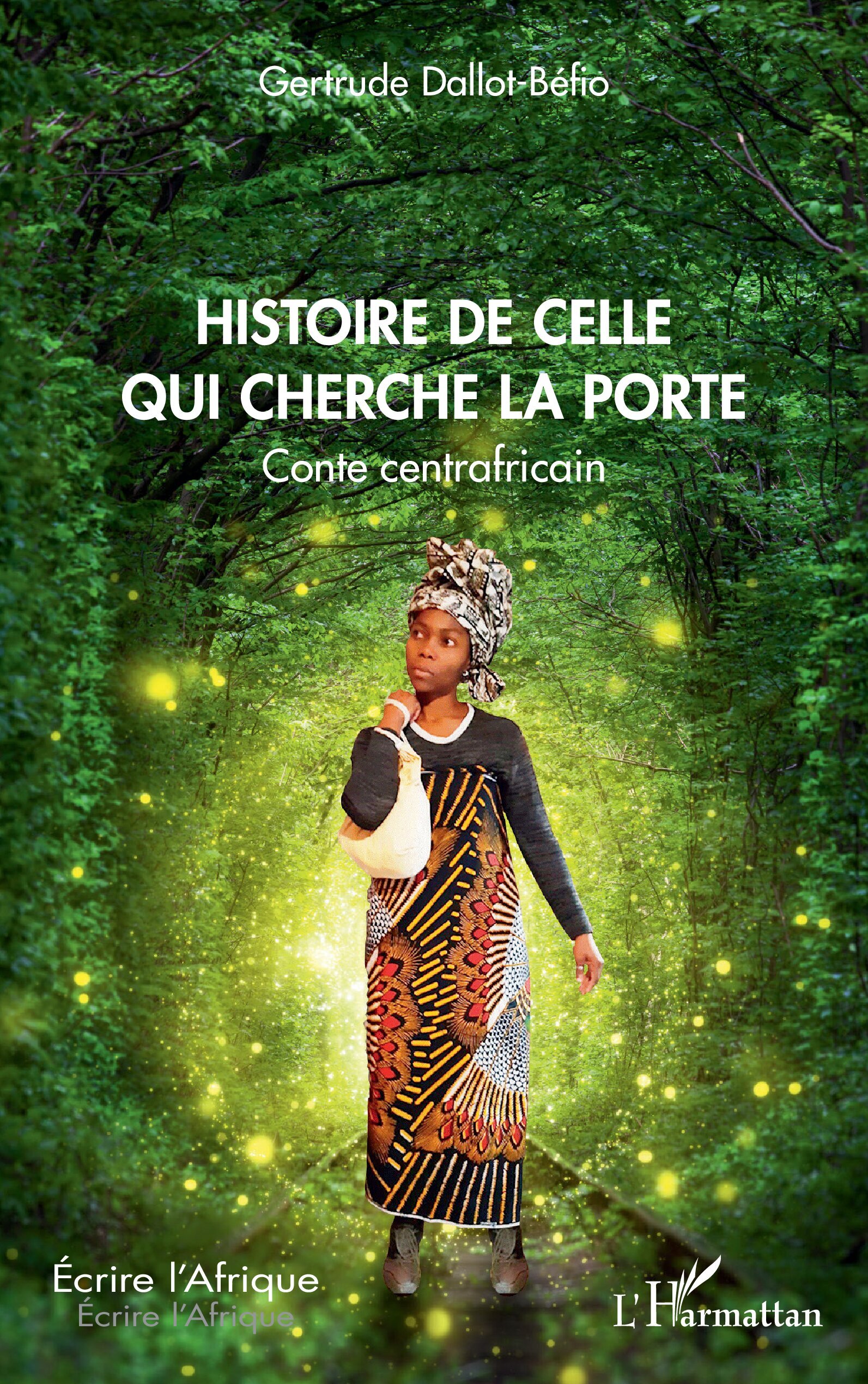 Histoire de celle qui cherche la porte. Conte centrafricain