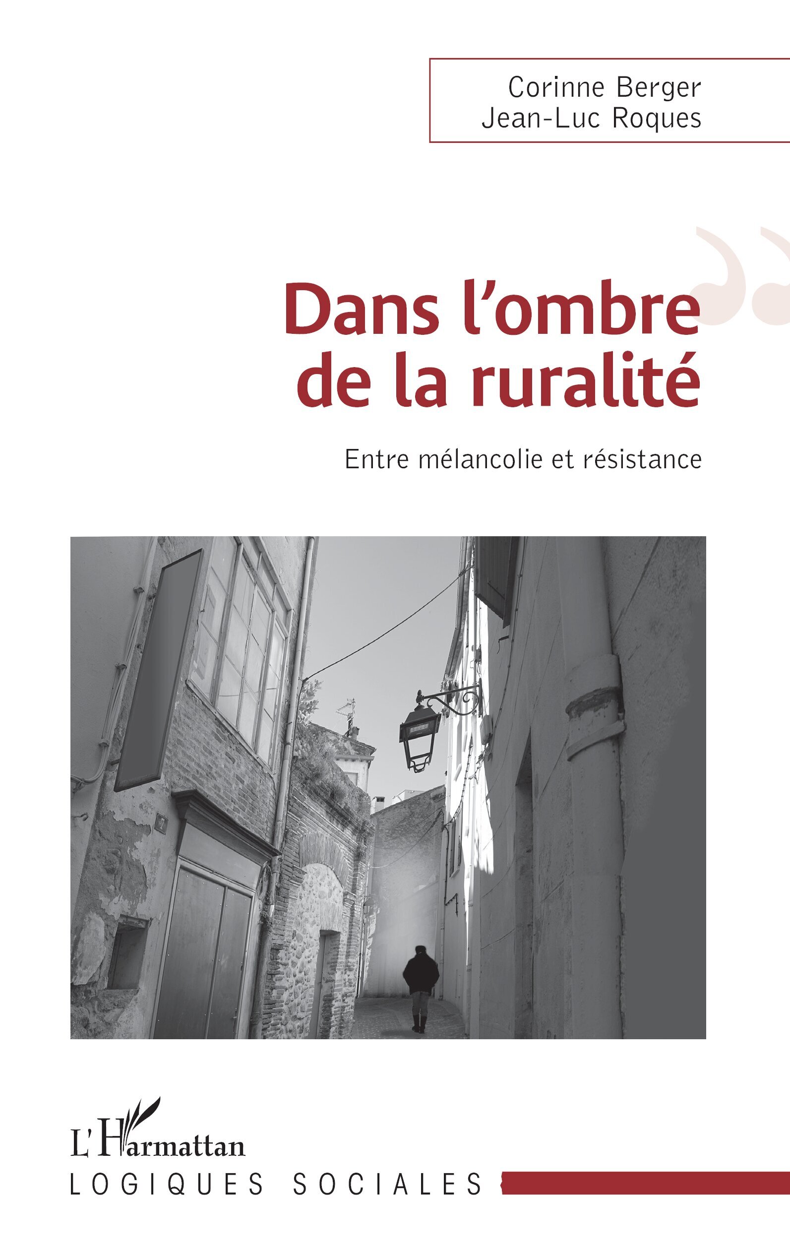 Dans l'ombre de la ruralité