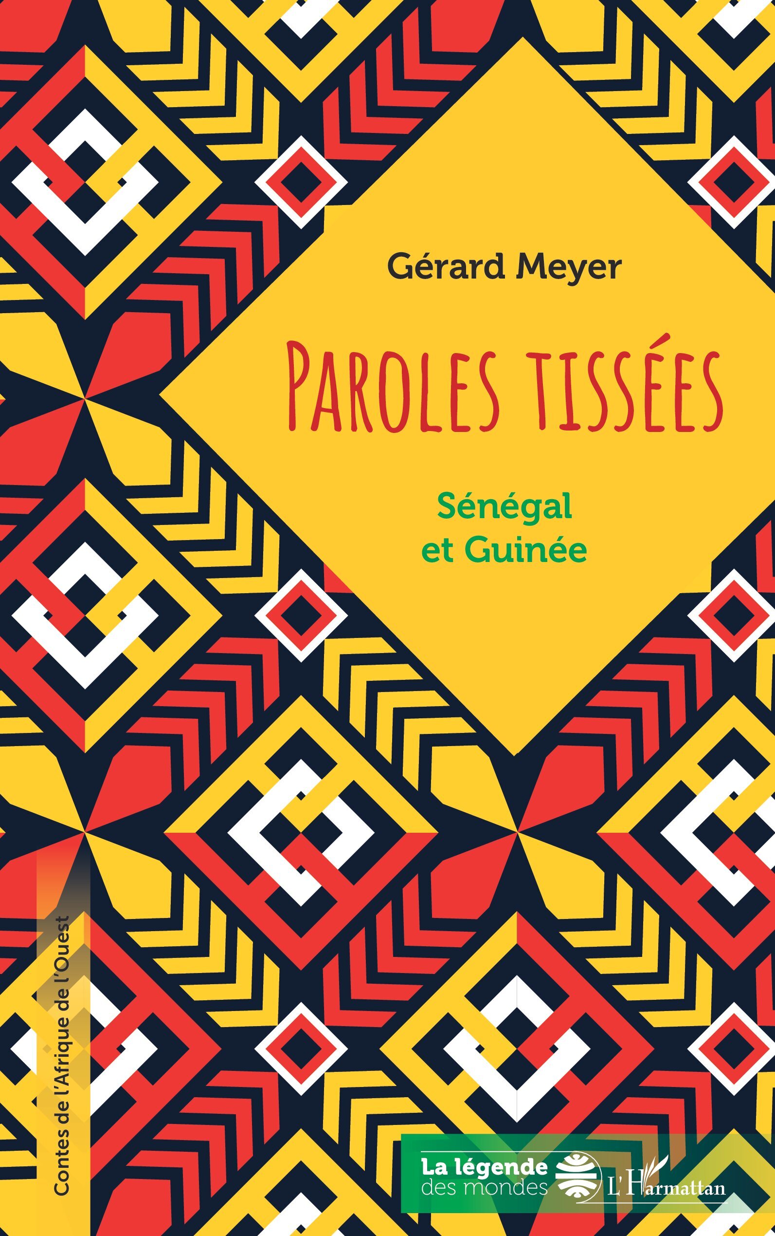 Paroles tissées. Sénégal et Guinée