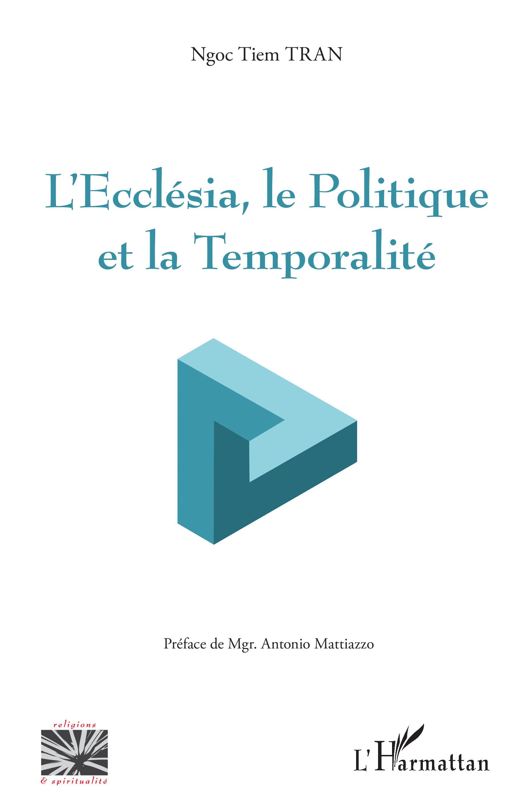 L'Ecclesia, le Politique et la Temporalité