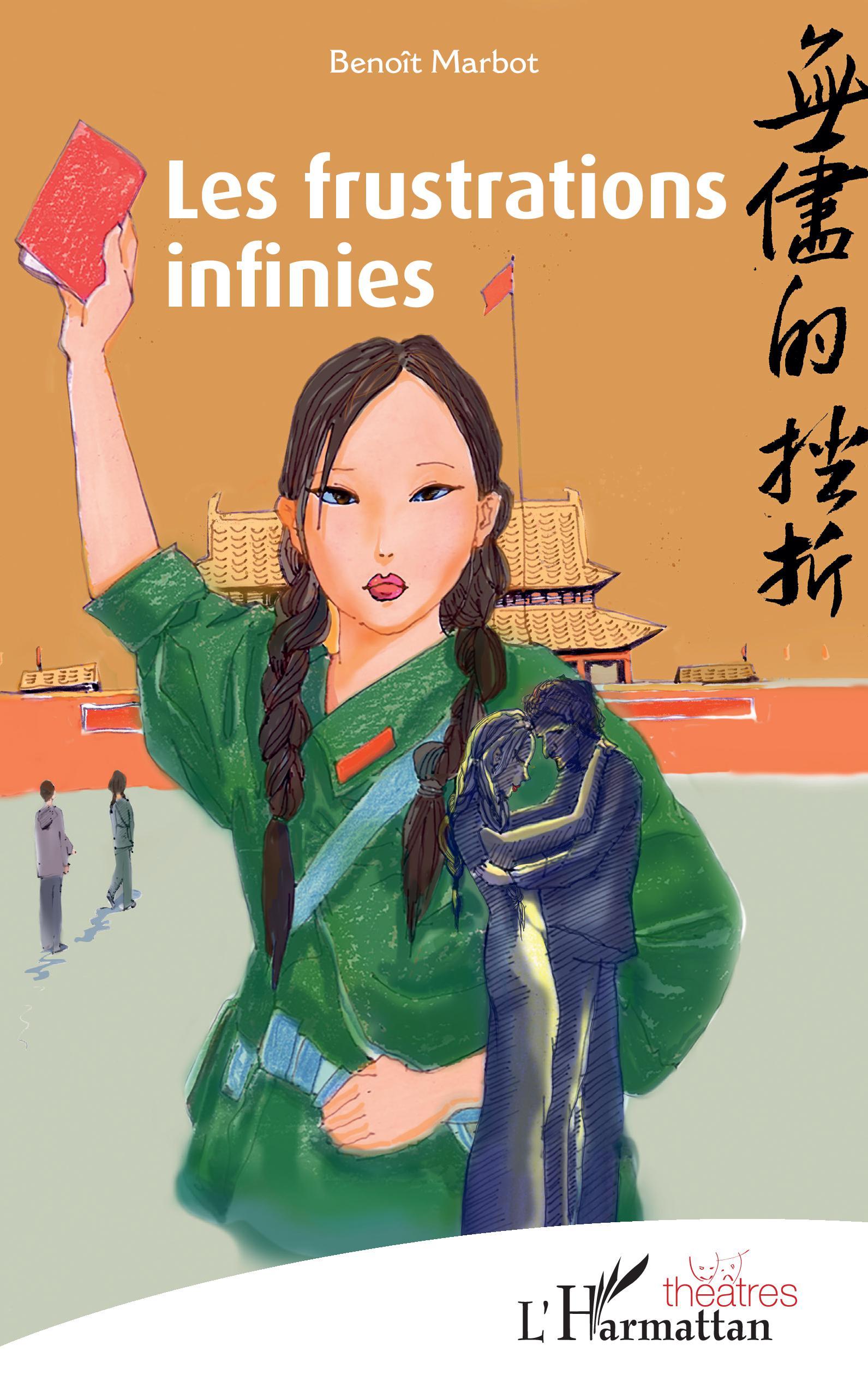 Les frustrations infinies