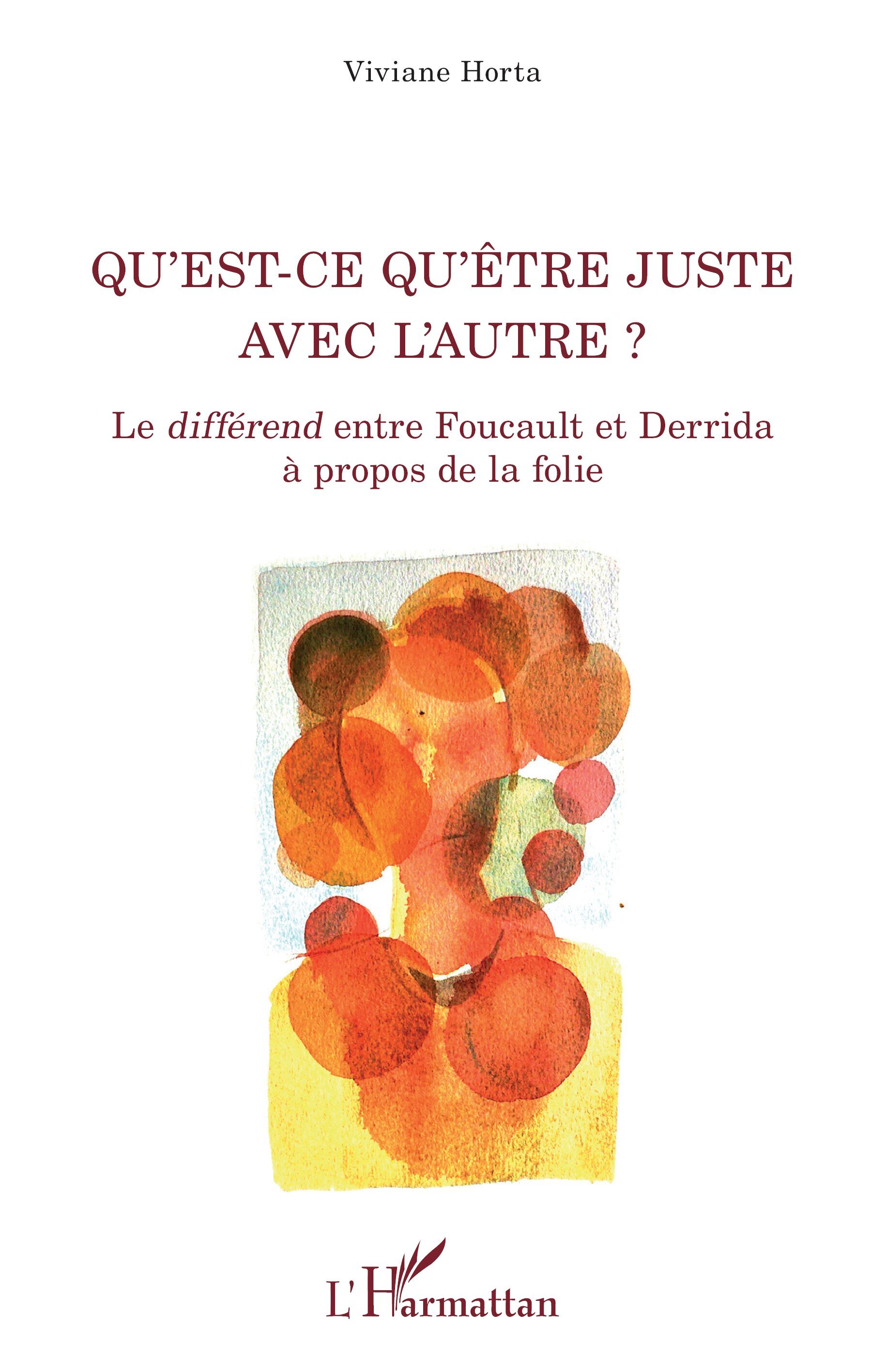 Qu'est-ce qu'être juste avec l'autre ?