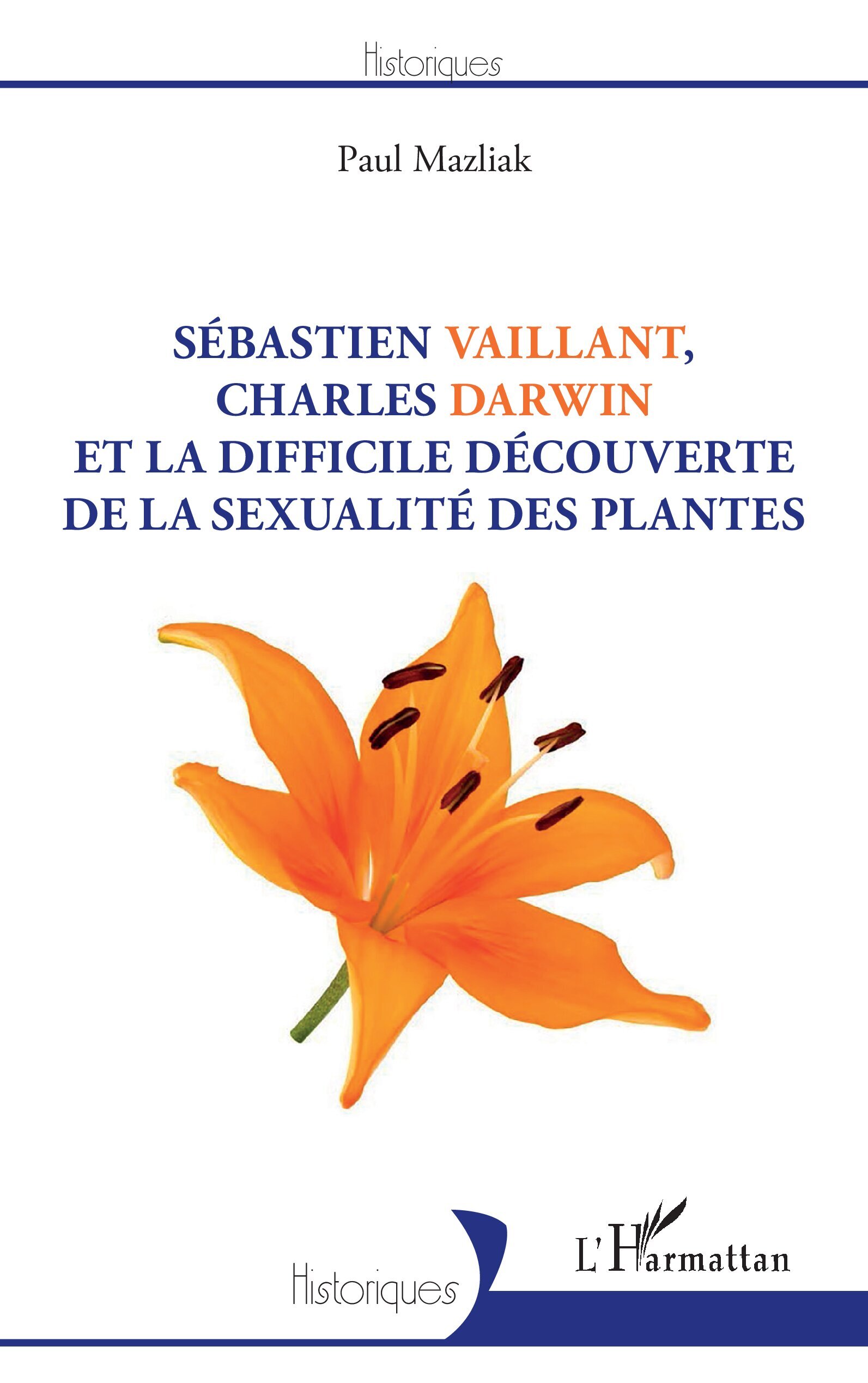 Sébastien Vaillant, Charles Darwin et la difficile découverte de la sexualité des plantes