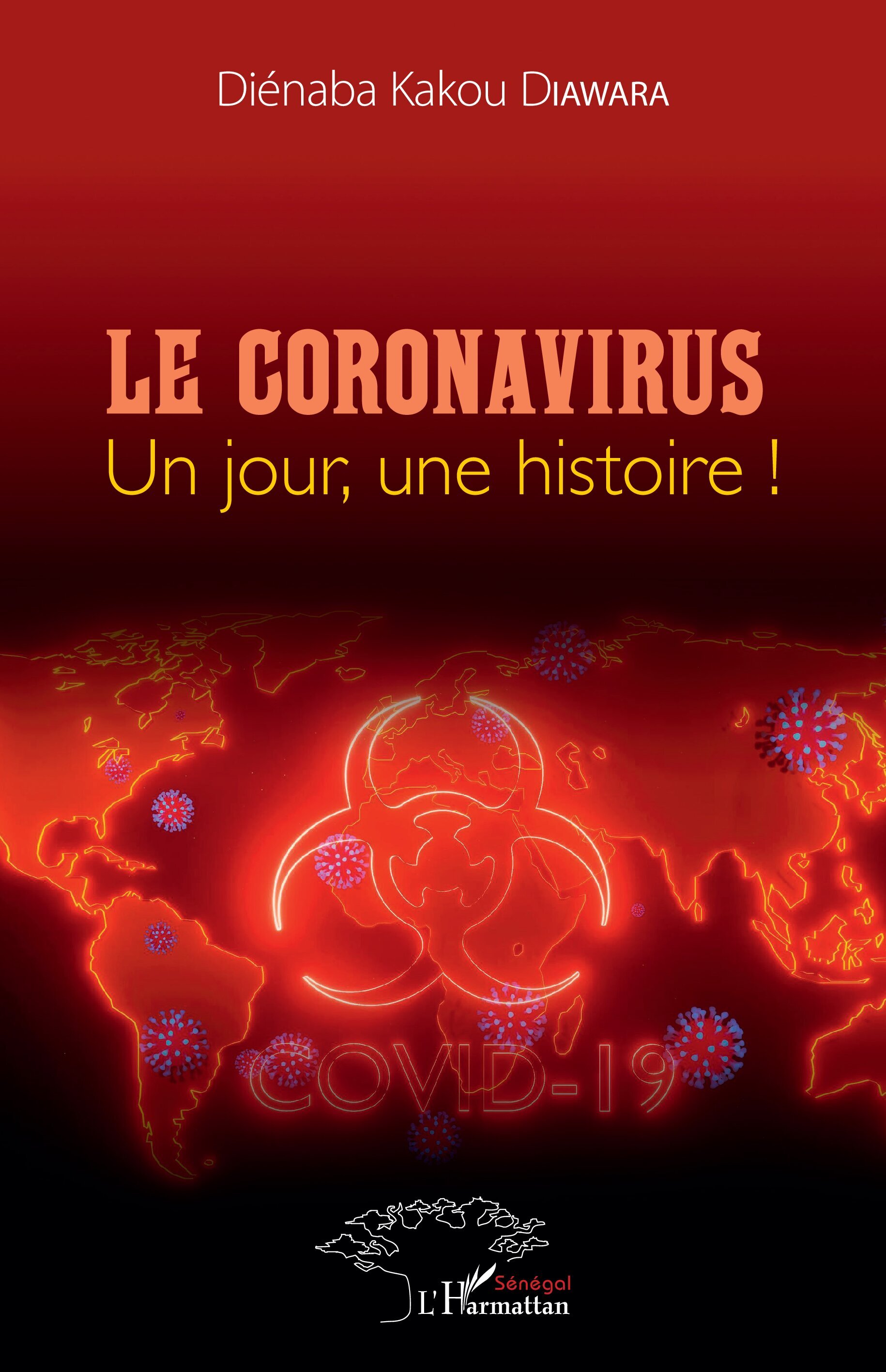 Le Coronavirus un jour une histoire!