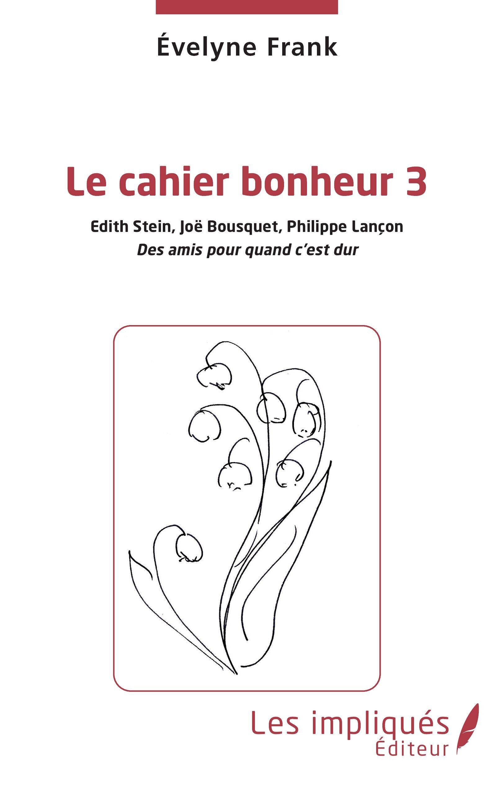Le cahier bonheur 3