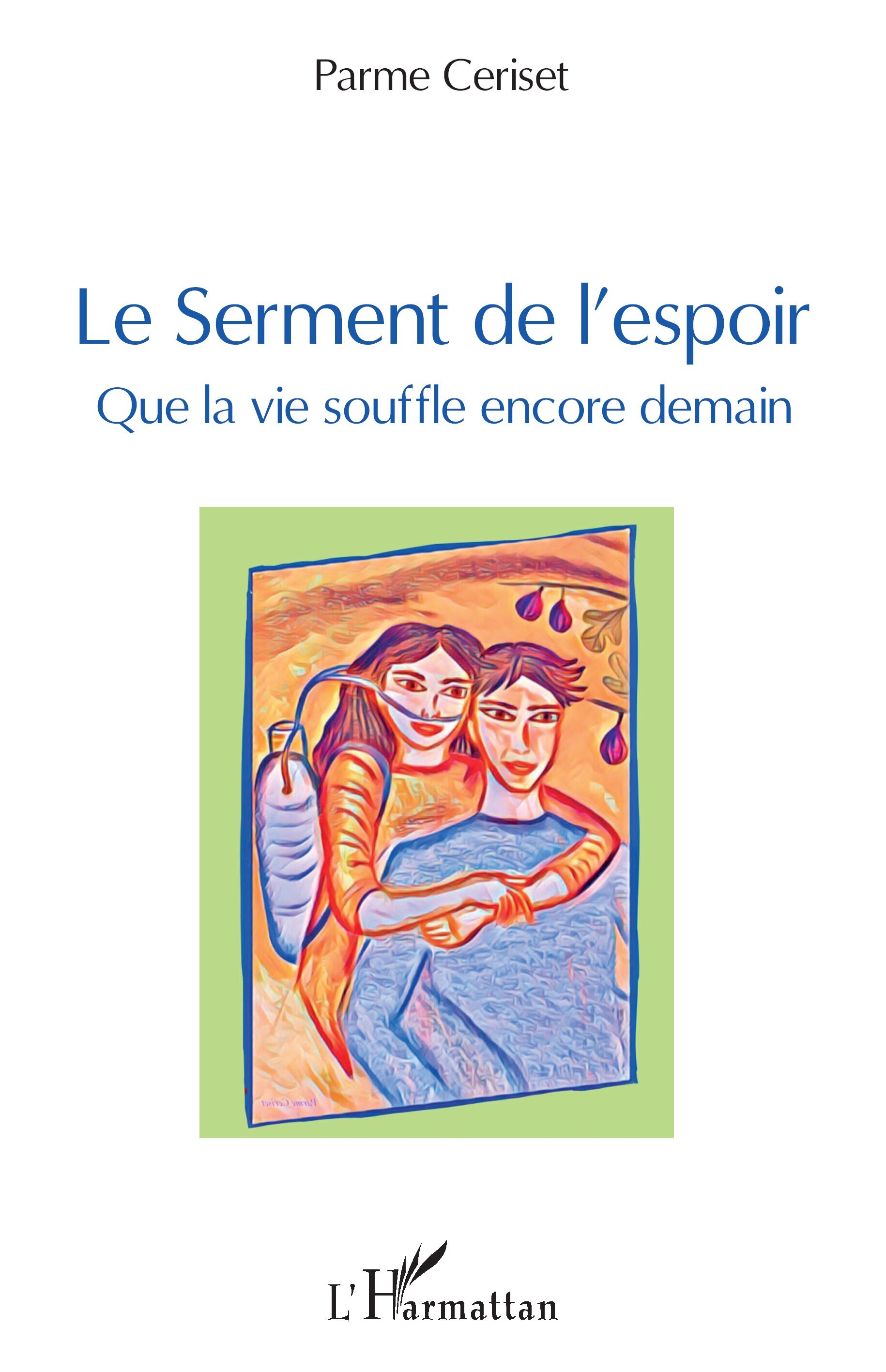 Le serment de l'espoir