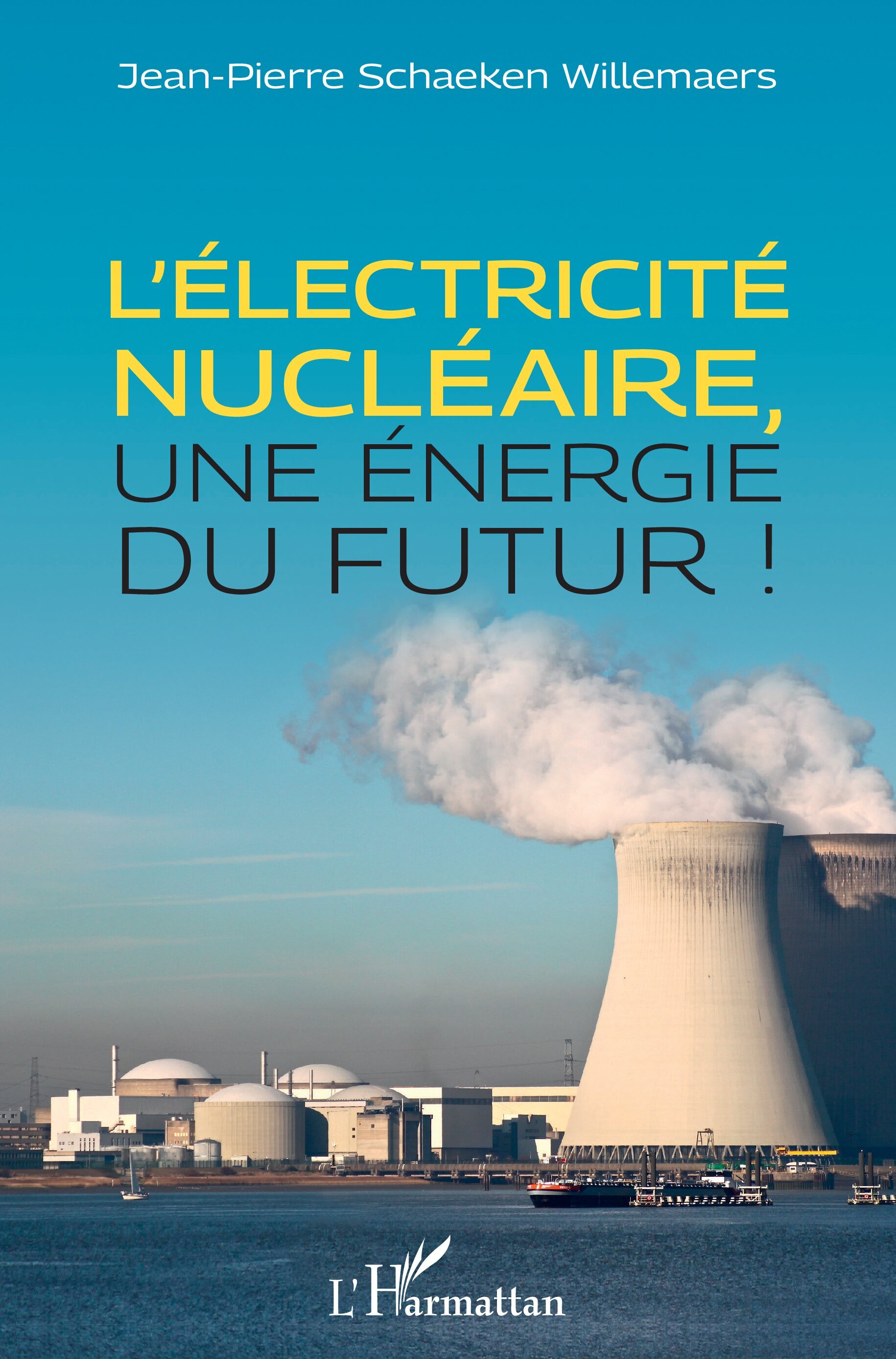 L'électricité nucléaire, une énergie du futur