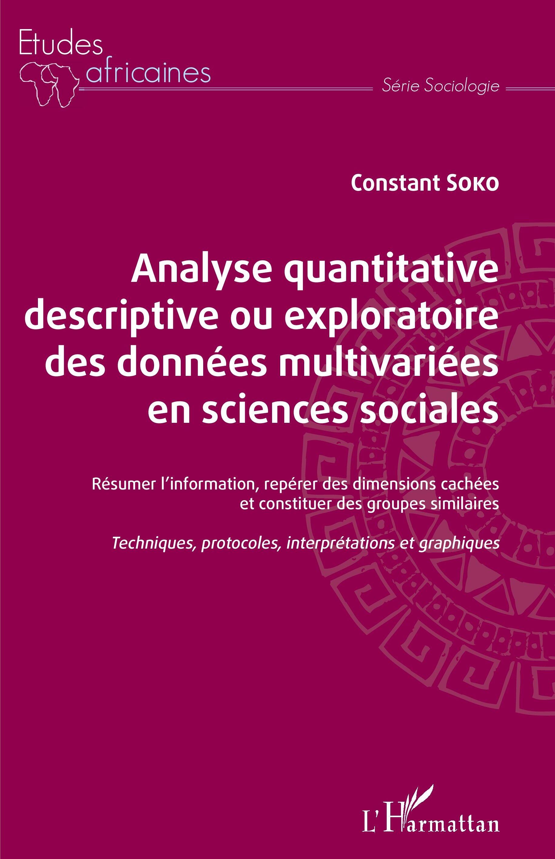 Analyse quantitative descriptive ou exploratoire des données multivariées en sciences sociales