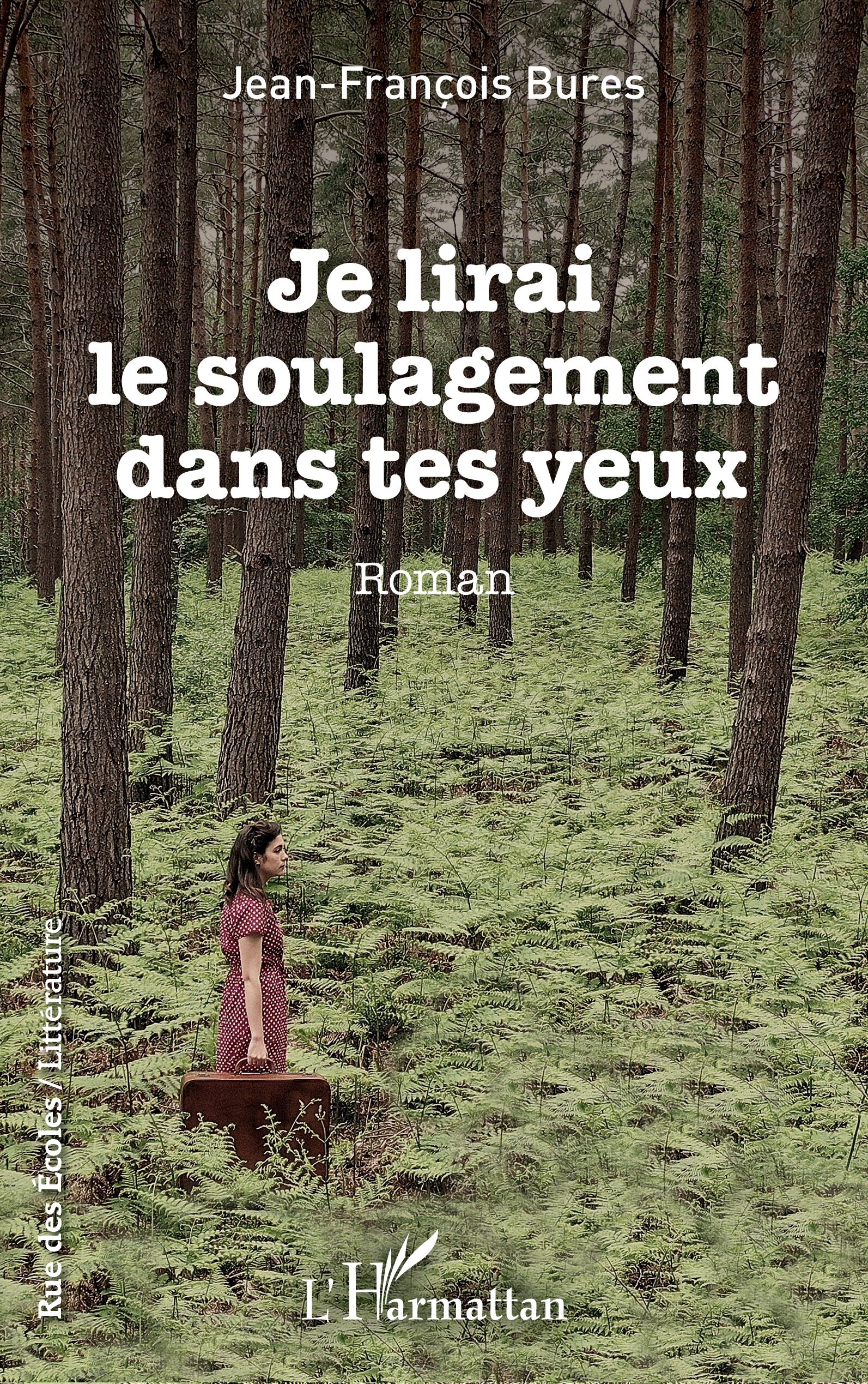 Je lirai le soulagement dans tes yeux