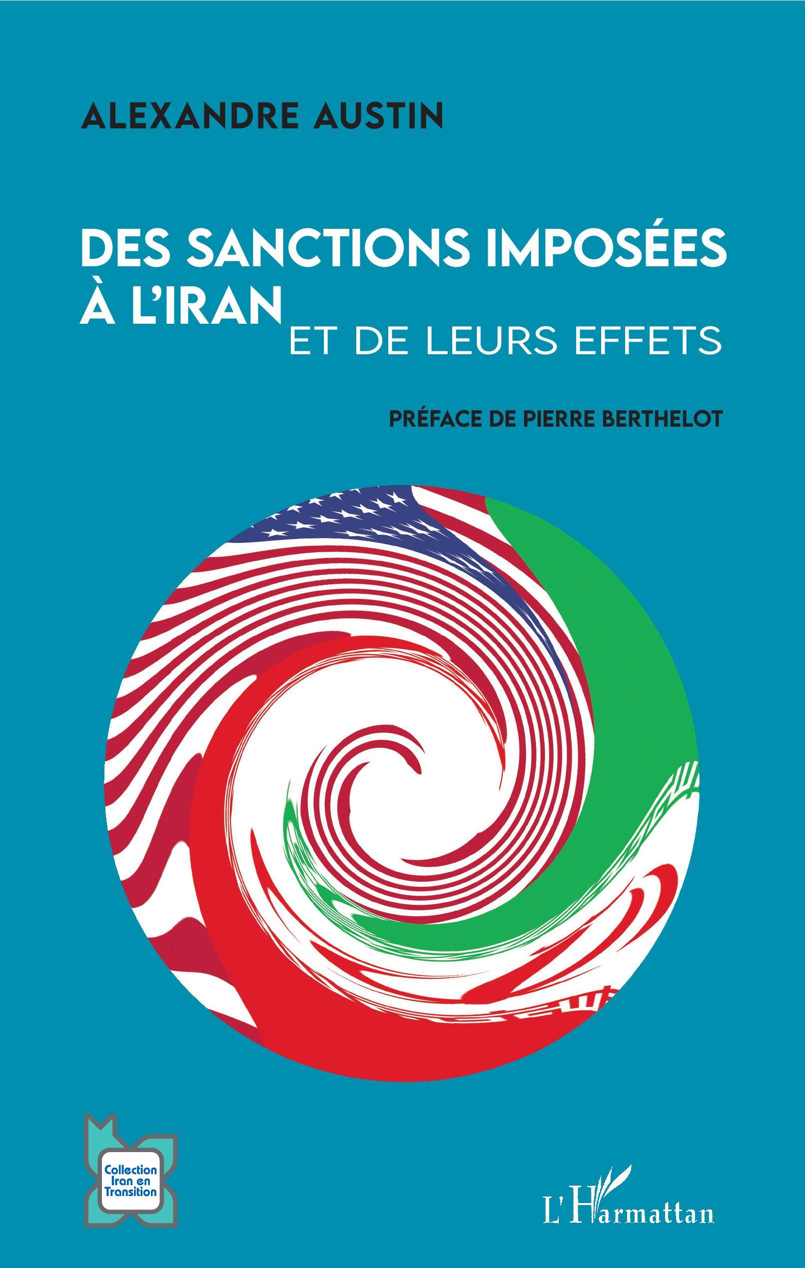 Des sanctions imposées à l'Iran et de leurs effets