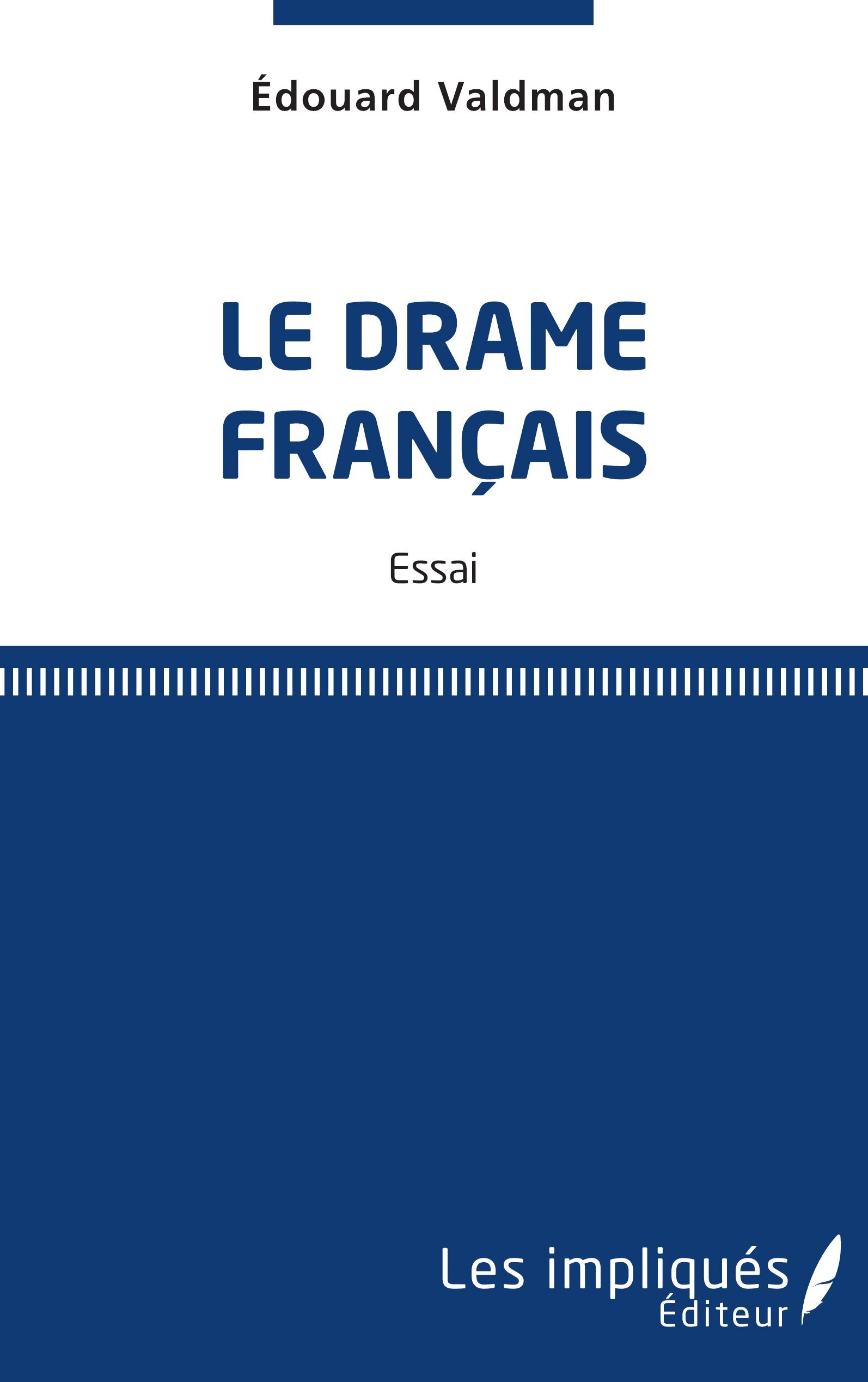 Le drame français
