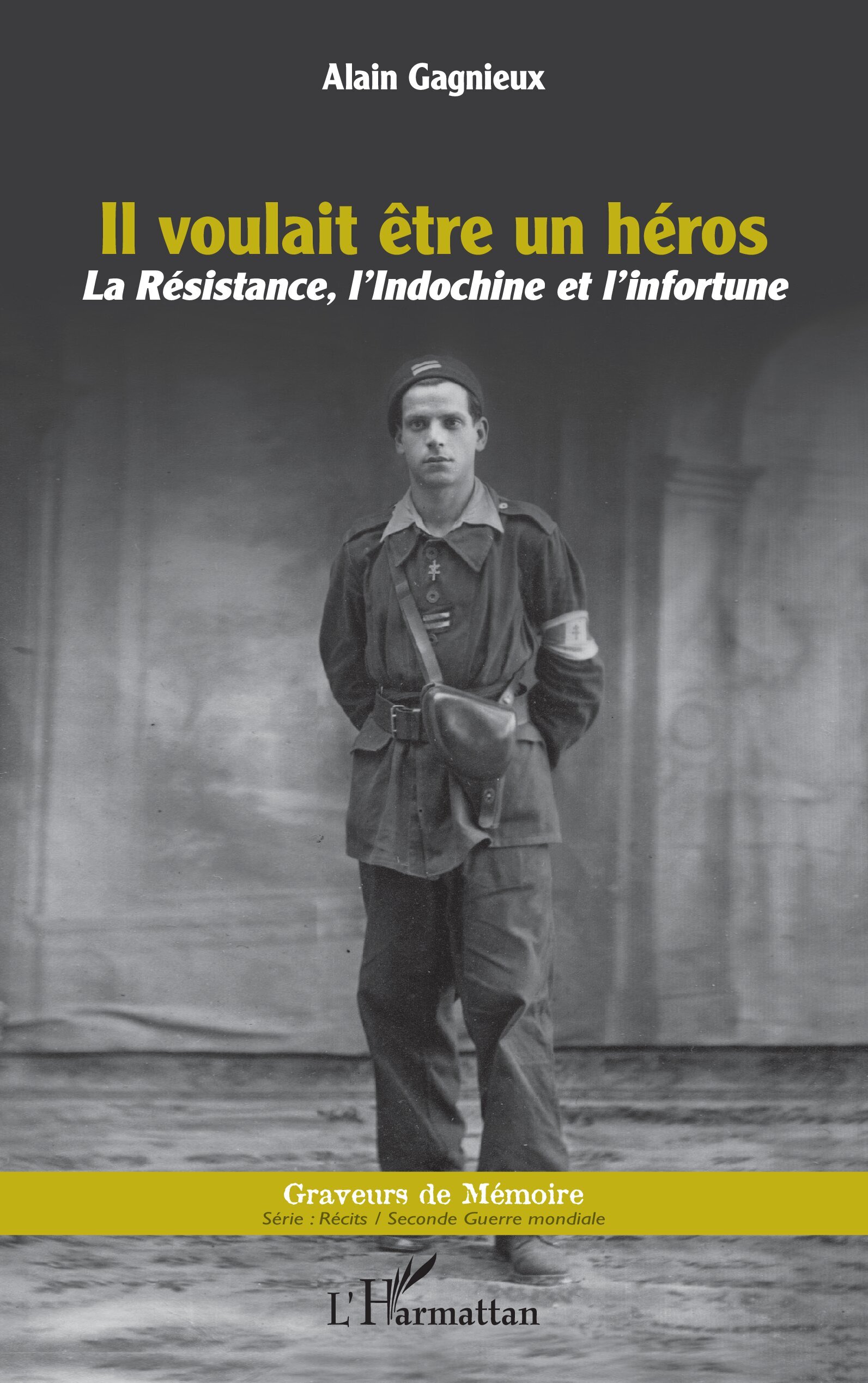 Il voulait être un héros